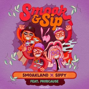 Smoak & Sip (Single)
