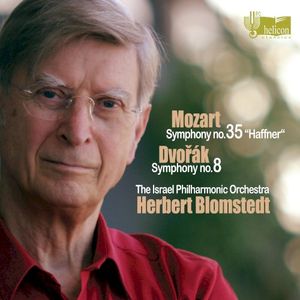 Mozart: Symphony no. 35 “Haffner” / Dvořák: Symphony no. 8 (Live)