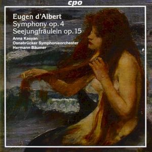 Symphony op. 4 / Seejungfräulein op. 15