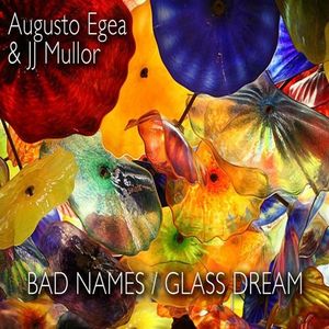 Bad Names / Glass Dream (Single)