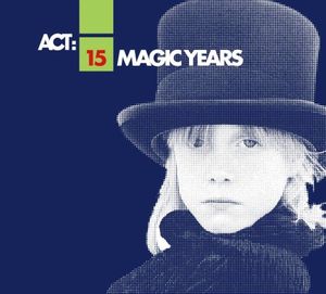 ACT: 15 Magic Years 1992-2007