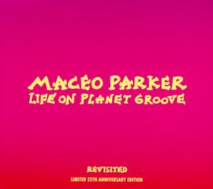 Life On Planet Groove Revisted