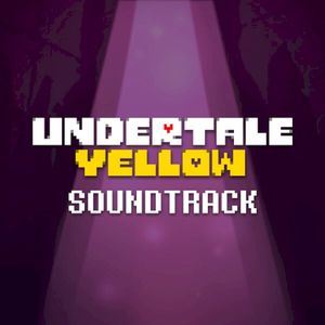 Undertale Yellow Soundtrack (OST)