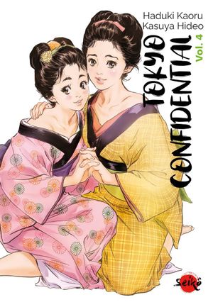 Tokyo Confidential, tome 4