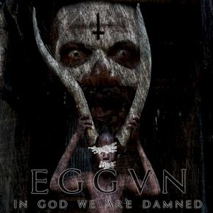 In God We Are Damned (EP)