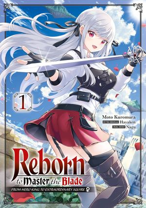 Reborn to Master the Blade, tome 1