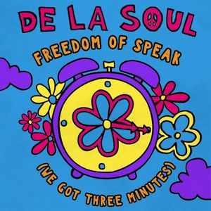 Freedom of Speak (We Got Three Minutes) (Single)