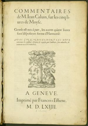 Commentaires de M. Jean Calvin sur les cinq livres de Moyse