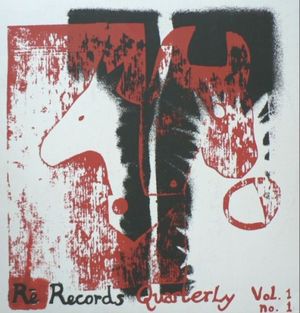 Rē Records Quarterly Vol. 1 No. 1
