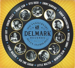 Delmark Records 70th Anniversary Blues Anthology