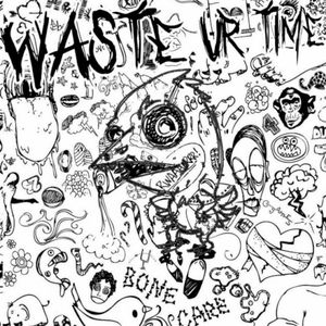 Waste Ur Time (Single)