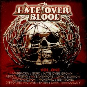 Hate Over Blood Vol. One