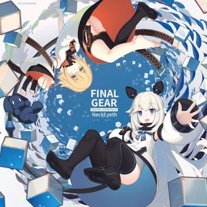 Final Gear - NeckLyeth (Original Game Soundtrack) (OST)