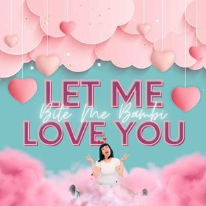 Let Me Love You - Single (Single)