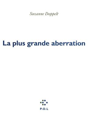 La Plus Grande Aberration