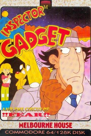 Inspector Gadget and the Circus of !!Fear!!