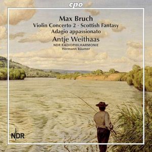 Violin Concerto 2 / Scottish Fantasy / Adagio Appassionato