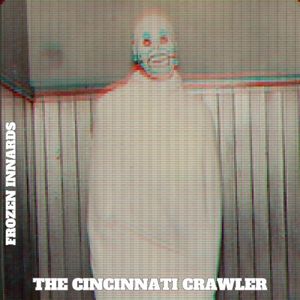 The Cincinnati Crawler (Single)