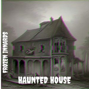 Haunted House (Single)