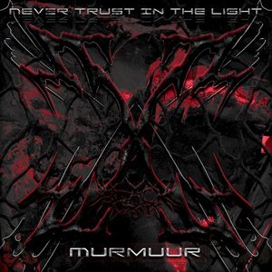 Never Trust in the Light EP (EP)