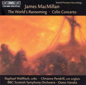 The World's Ransoming / Cello Concerto