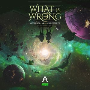 What Is Wrong (Single)