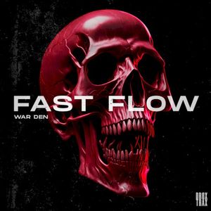 Fast Flow (Single)