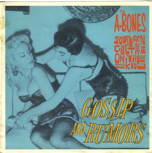 Gossip and Rumors (Single)