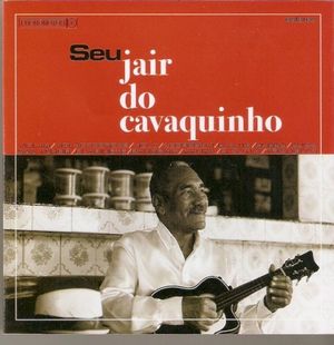 Seu Jair do Cavaquinho