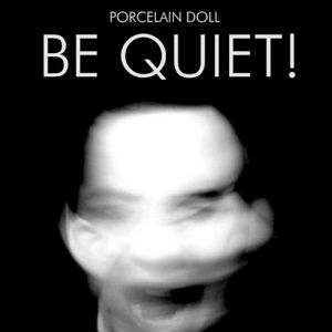 Be Quiet! (Single)