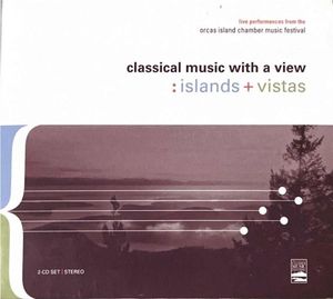 Classical Music With a View: Islands + Vistas (Live)