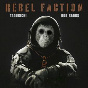 Rebel Faction (Single)