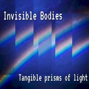 Tangible Prisms of Light (EP)