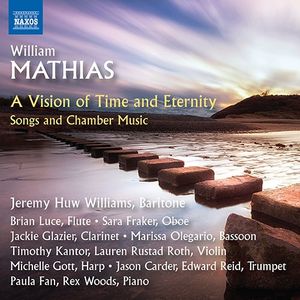Songs and Chamber Music (A Vision of Time and Eternity)
