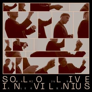 Solo Live in Vilnius (Live)