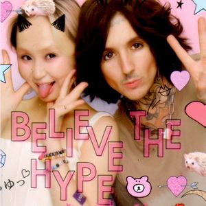 Believe the Hype (Single)