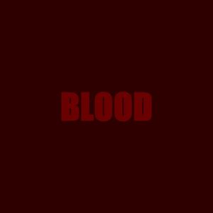 Blood (Single)