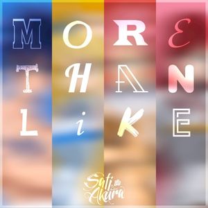 MORE THAN LiKE (Single)