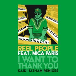 I Want to Thank You (Kaidi Tatham Remixes) (Single)