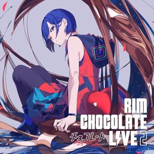CHOCOLATE LIVE2 (Live)
