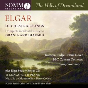 The Hills of Dreamland - Elgar Orchestral Songs