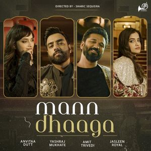 Mann Dhaaga (Single)