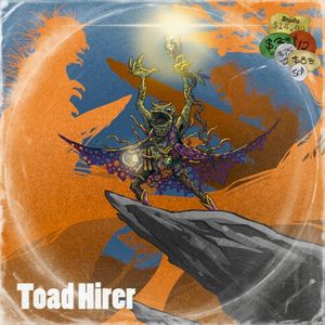 Toad Hirer (EP)