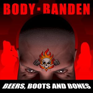 Beers, Boots and Bones (Single)