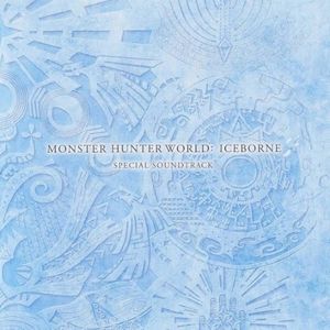Monster Hunter World: Iceborne Special Soundtrack (OST)