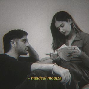 haadsa/ moujza (Single)