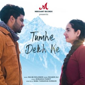 Tumhe Dekh Ke (Single)