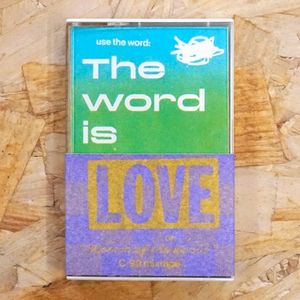 The Word Is Love