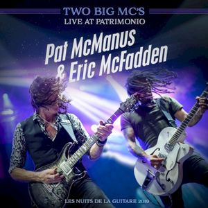 Two Big Mc's Live At Patrimonio (Live)