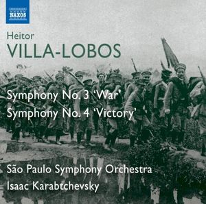 Symphony no. 3 "War" / Symphony no. 4 "Victory"